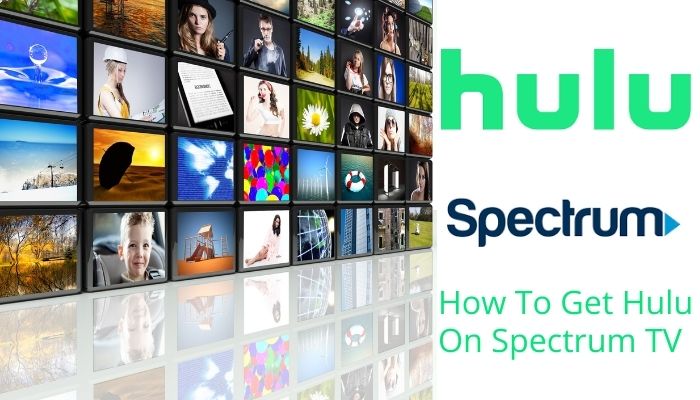 How To Get Hulu On Spectrum TV