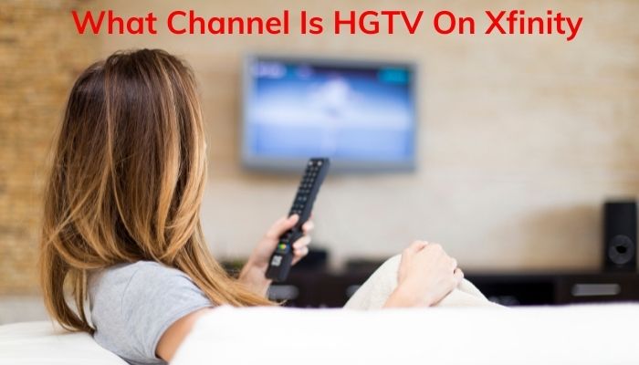 What Channel Is HGTV On Xfinity