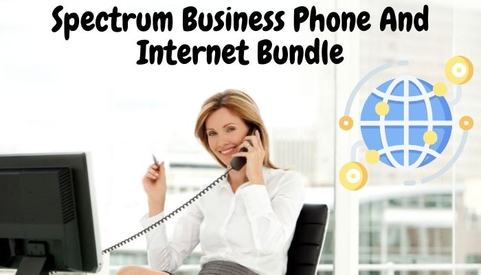 Spectrum Business Phone And Internet Bundle