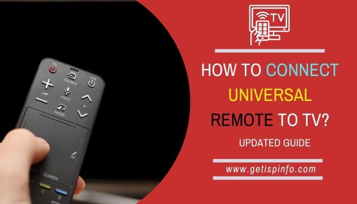 How To Connect Universal Remote To TV