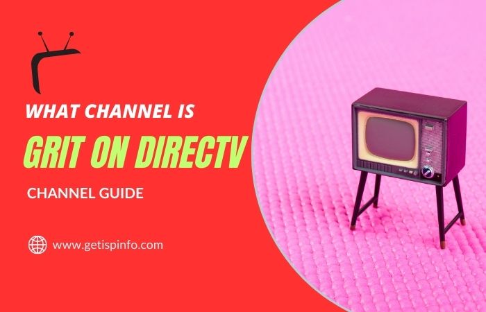 What Channel is Grit on DirecTV